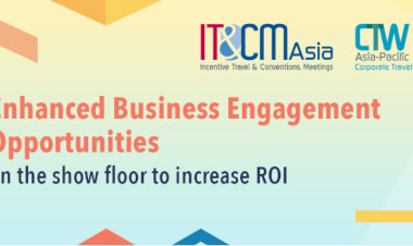 Purposeful Engagements, Incentives & Wellness Take Centre Stage at IT&CMA and CTW Asia-Pacific 2025