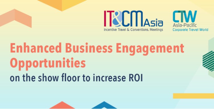 Purposeful Engagements, Incentives & Wellness Take Centre Stage at IT&CMA and CTW Asia-Pacific 2025